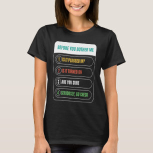 Funny, bevor du mich gebadet hast, ist es in Techn T-Shirt