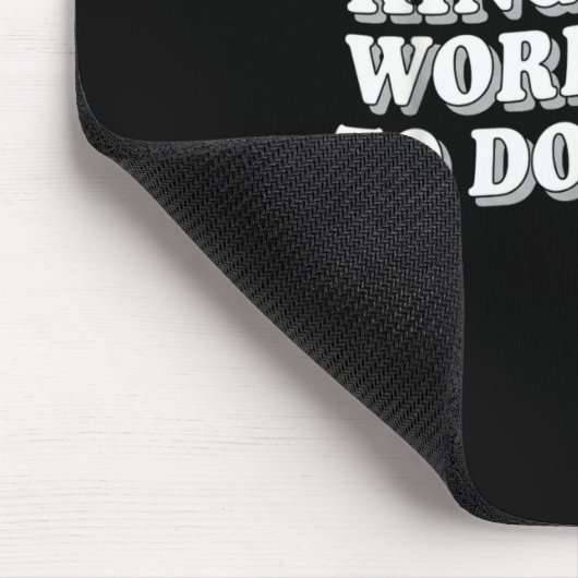 Funny Bible Verse Christian We Got Kingdom Work To Mousepad (Ecke)