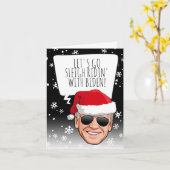 Funny Biden Christmas: Sleigh Ridin' With Biden Karte (Gelbe Blume)