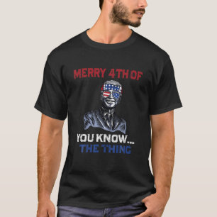 Funny Biden dazed Merry 4th von Ihnen wissen, was T-Shirt