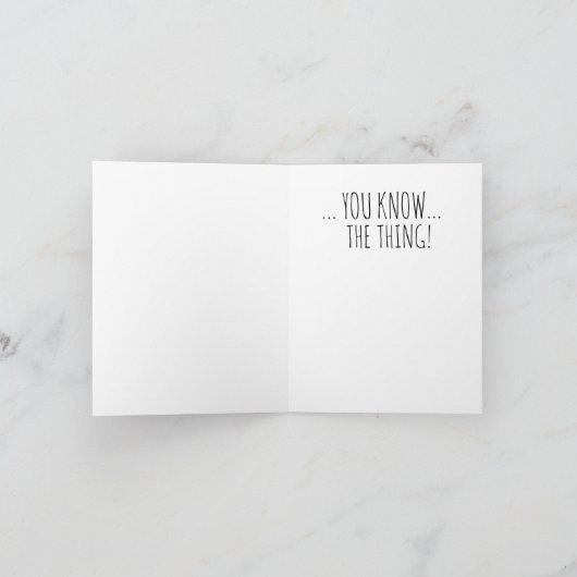 Funny Biden Geburtstag: Happy Things Karte (Innenseite)