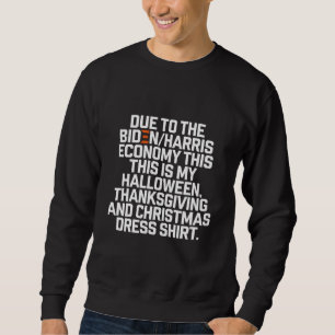 Funny Biden Harris Economy Weihnachten Sweatshirt
