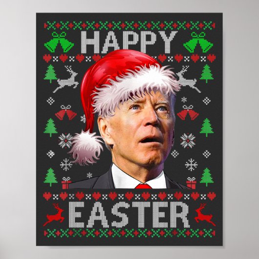 Funny Biden Konfused Happy Oaster Ugly Christmas T Poster (Vorne)