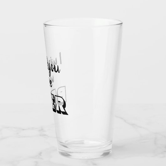 Funny Biere Zitat Glas (Links)