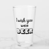 Funny Biere Zitat Glas (Vorderseite)