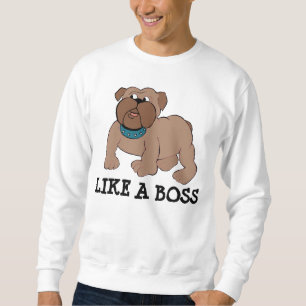Funny BIG Dog T - Shirt, Bulldog Sweatshirt
