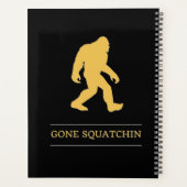 Funny Big Foot Gone Squatchin Sasquatch Planer (Rückseite)