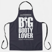 FUNNY Big Hintern Lover auf BLACK Schürze (Vorderseite)
