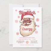 Funny Big Nick Energy African American Santa Party Einladung (Vorderseite)