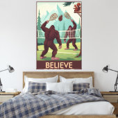 Funny Bigfoot believe Leinwanddruck (Insitu (Schlafzimmer))