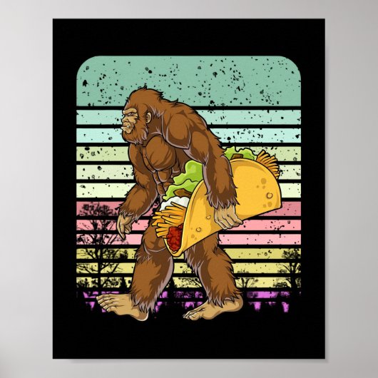 Funny Bigfoot Holding A Taco Poster (Vorne)