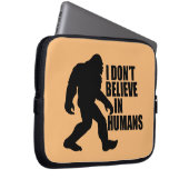Funny Bigfoot-I Glaube nicht an den Menschen Laptopschutzhülle (Vorne Rechts)