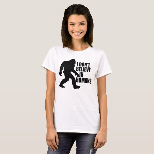 Funny Bigfoot-I Glaube nicht an den T - Shirt des  (Vorne ganz)