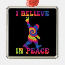 Funny Bigfoot Ich glaube an den Frieden Ornament Aus Metall