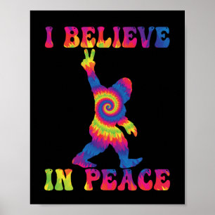 Funny Bigfoot Ich glaube an den Frieden Poster