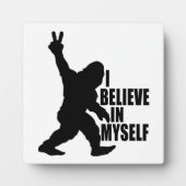 Funny Bigfoot-Ich glaube an mich selbst Fotoplatte (Vorderseite)