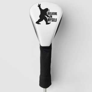 Funny Bigfoot-Ich glaube an mich selbst Golf Headcover