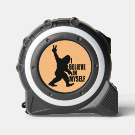 Funny Bigfoot-Ich glaube an mich selbst Maßband