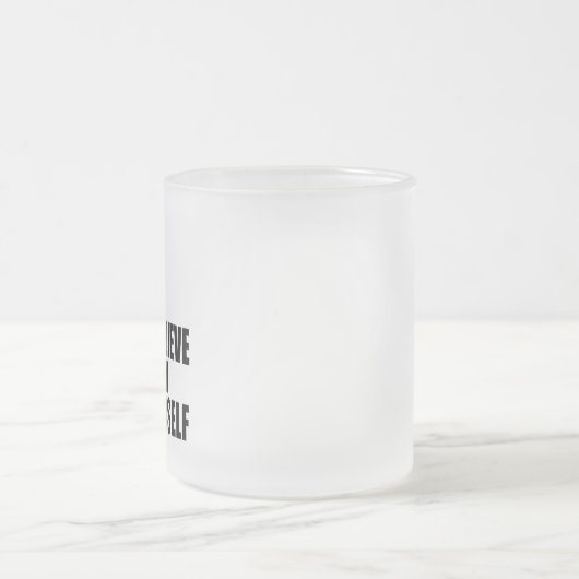 Funny Bigfoot-Ich glaube an mich selbst Mattglastasse (Mittel)