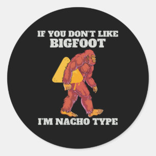Funny Bigfoot Nacho Type Runder Aufkleber