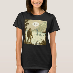 Funny Bigfoot Sasquatch Loch Ness Monster T-Shirt