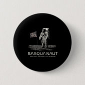 Funny Bigfoot Sasquatch Space Sasquanaut Button (Vorderseite)