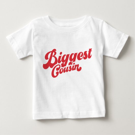Funny Biggest Cousin | Red Matching Family Baby T-shirt (Vorderseite)
