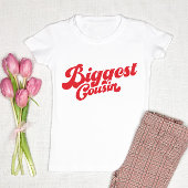 Funny Biggest Cousin | Red Matching Family Baby T-shirt