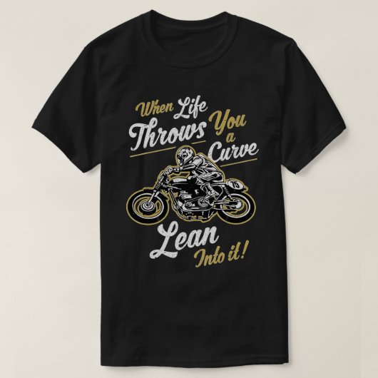 Funny Biker Quotes Sarcastic Motorrad Rider Gesche T-Shirt (Design vorne)