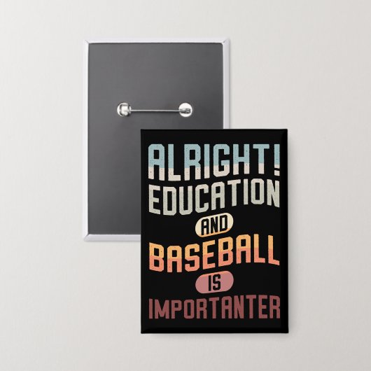 Funny Bildung und Baseball ist wichtig für Retro Button (Vorderseite/Rückseite)