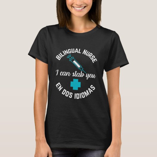 Funny Bilingual Nurse English Spanish ED Med Surg T-Shirt (Vorderseite)