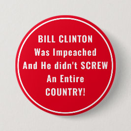 Funny Bill Clinton und Trump Impeachment Button