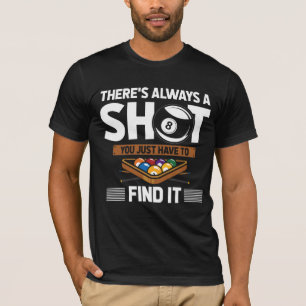 Funny Billard Zitat Acht Ball Shot T-Shirt