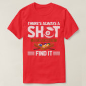 Funny Billard Zitat Aight Ball Shot T-Shirt (Design vorne)