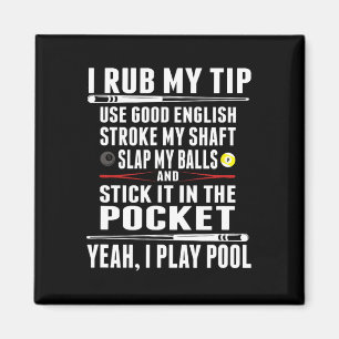 Funny Billiard Cue Ball I Rub Mein Tipp Magnet