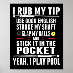 Funny Billiard Cue Ball I Rub Mein Tipp Poster
