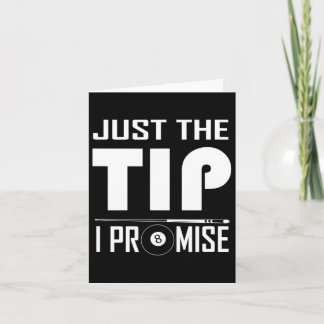 Funny Billiard Cue Stick Shirt nur den Tipp I Prom Karte