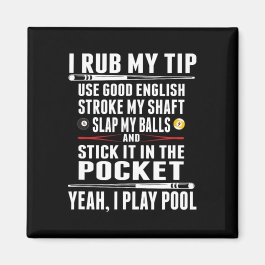 Funny Billiard I Rub Mein Tipp Magnet (Vorne)