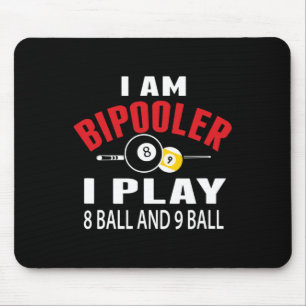 Funny Billiard Pool T Shirt I spiele 8 ll und 9 ll Mousepad