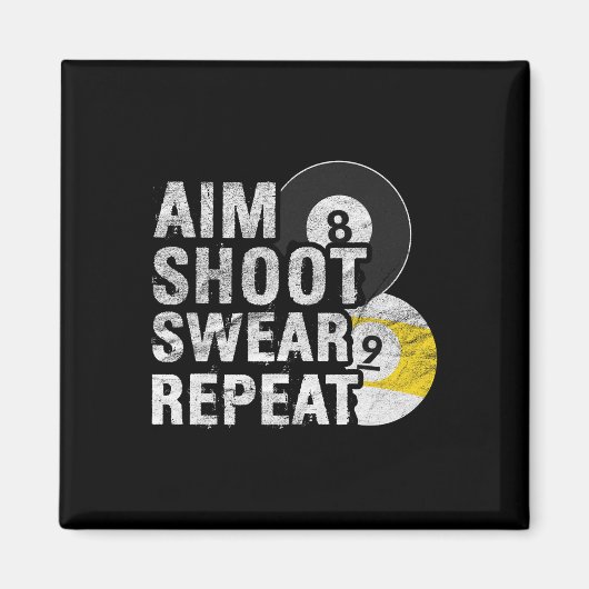 Funny Billiards Aim Shoot Swear Magnet (Vorne)