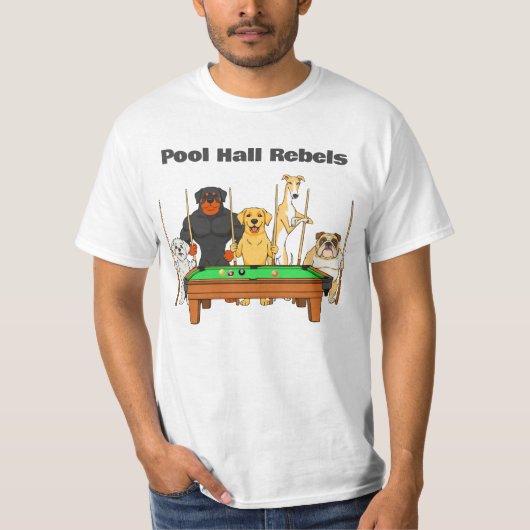 Funny Billiards Dog Team Pool Hall Rebels T-Shirt (Vorderseite)