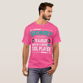 Funny Billiards Entschuldigung, dass ich bereits g T-Shirt (Vorne ganz)