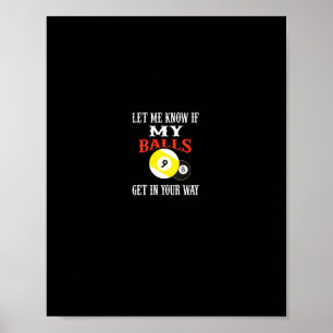 Funny Billiards Lasse mir zu wissen, ob ich dir in Poster