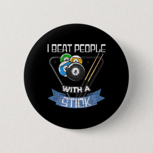 Funny Billiards Player Ich schlage Leute mit einem Button