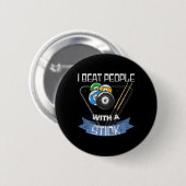 Funny Billiards Player Ich schlage Leute mit einem Button (Vorne & Hinten)
