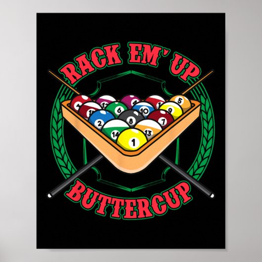 Funny Billiards Pool Hall Snooker Rack Em Up Butte Poster (Vorne)