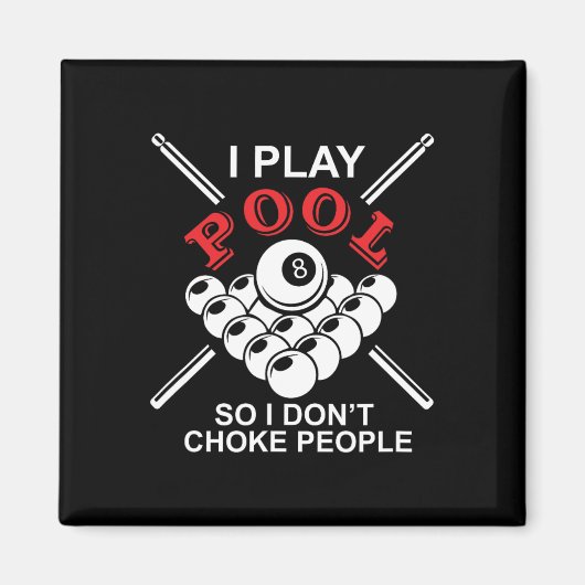 Funny Billiards spiele ich Pool, damit ich nicht L Magnet (Vorne)
