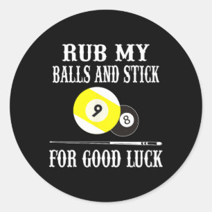 Funny Billiards T Shirt ruinieren mich und halten  Runder Aufkleber