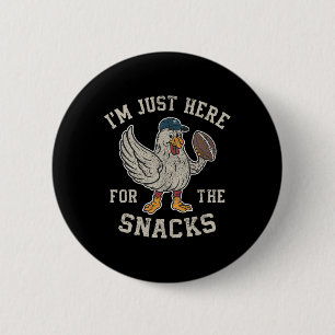 Funny bin ich gerade hier für die Snacks Football  Button
