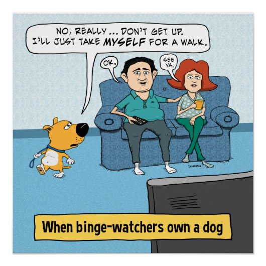 Funny Binge Watchers und ihr Hund Poster (Vorderseite)
